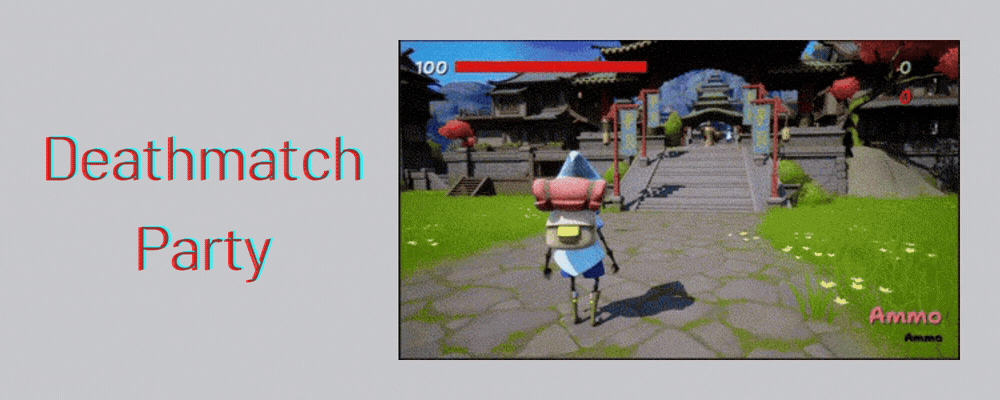Deathmatch Party